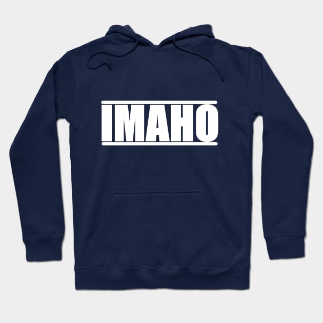 The Hollywood Outsider IMAHO Logo Hoodie by TheHollywoodOutsider